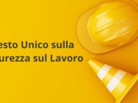 Guida al Testo Unico sulla Sicurezza sul Lavoro